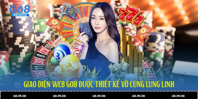 Giao diện web GO8 được thiết kế vô cùng lung linh